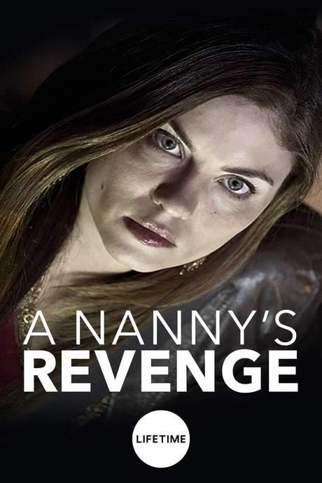A Nanny’s Revenge